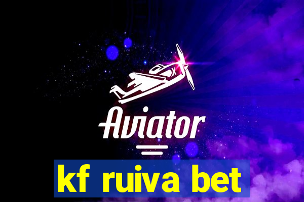 kf ruiva bet